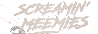 Screamin' Meemies